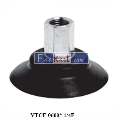Picture of VTCF-0600* 1/4F CAMOZZI Suction pad VTCF-0600 to 0950 - female thread