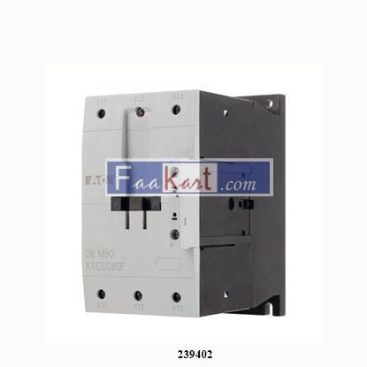 Picture of 239402  DILM80(230V50HZ,240V60HZ  EATON MOELLER  Contactor