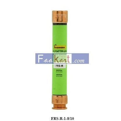 Picture of FRS-R-1-8/10  Eaton Bussmann  CARTRIDGE TIME DELAY FUSE: RK5
