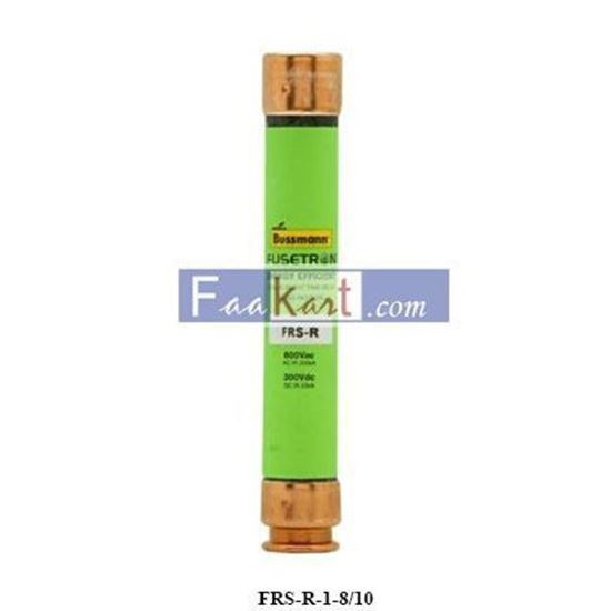Picture of FRS-R-1-8/10  Eaton Bussmann  CARTRIDGE TIME DELAY FUSE: RK5